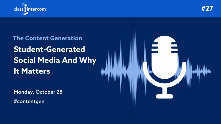 27 Student Generation Social Media and Why it Matters