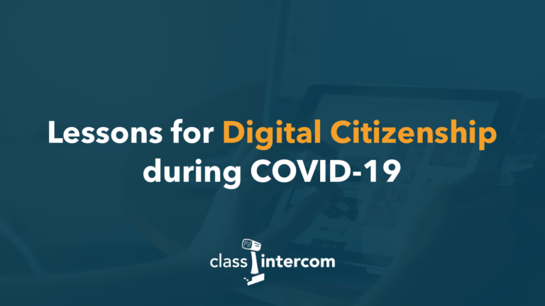 Lessons for Digital Citizenship during COVID-19 Class Intercom logo