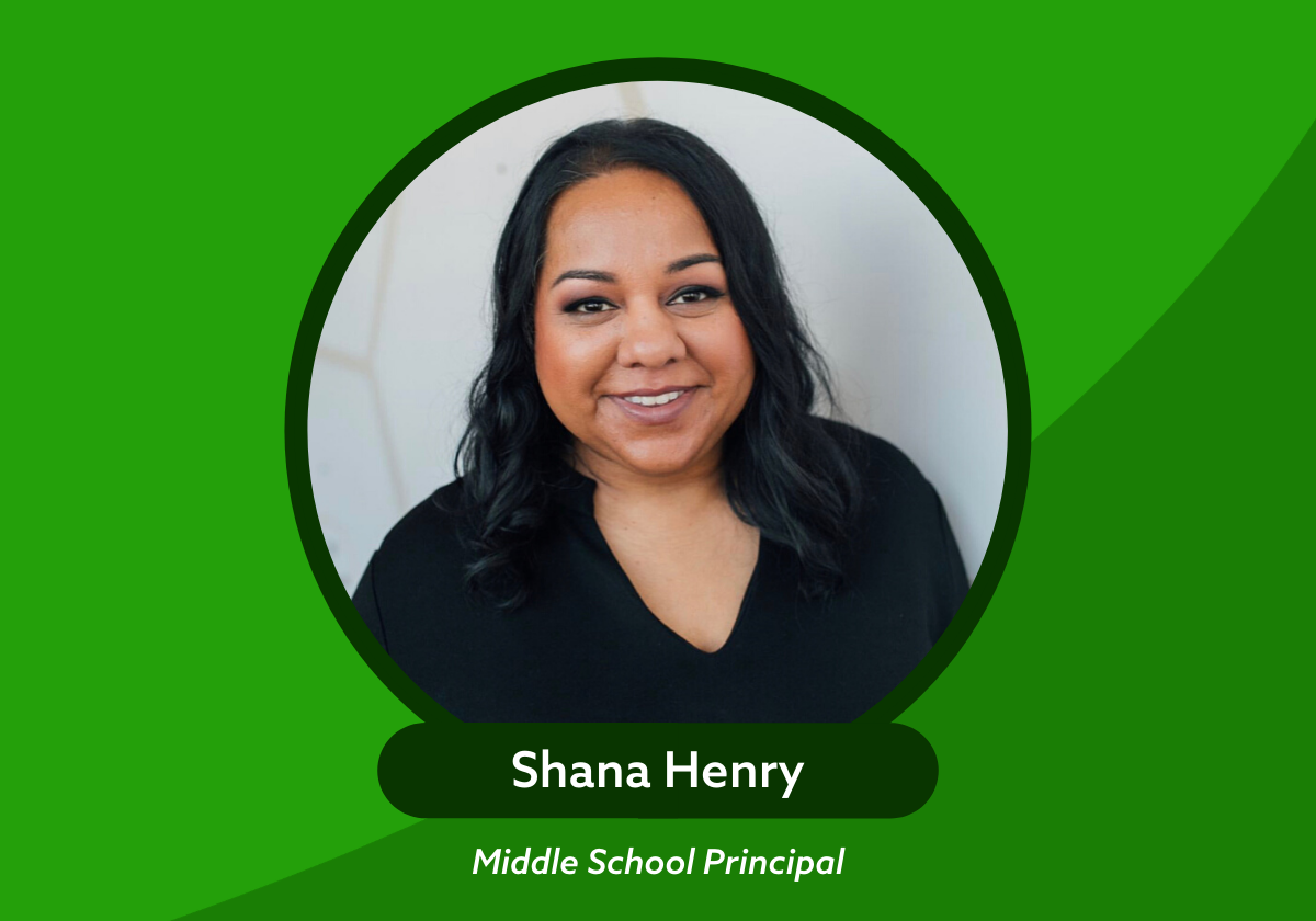 Shana Henry with title Middle School Principal on top of green background with swoosh