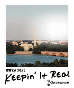 NSPRA 2025 promotional image with a view of Washington, D.C. landmarks including the Washington Monument, Lincoln Memorial, and Capitol Building. Text reads “Keepin’ It Real” above the Class Intercom logo.