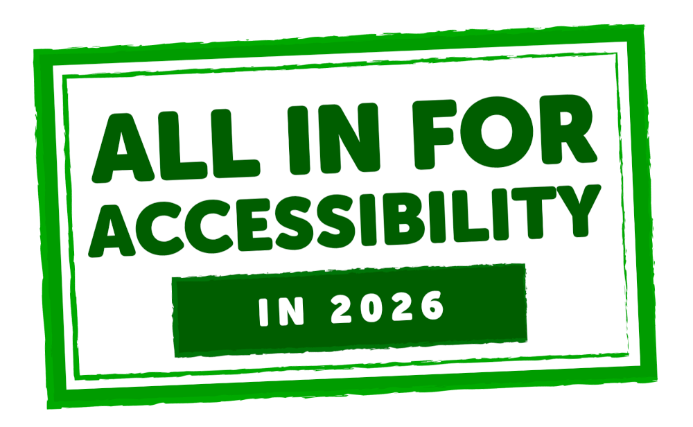 Green rectangular banner with the words “All In for Accessibility in 2026,” highlighting Class Intercom’s accessibility initiative.